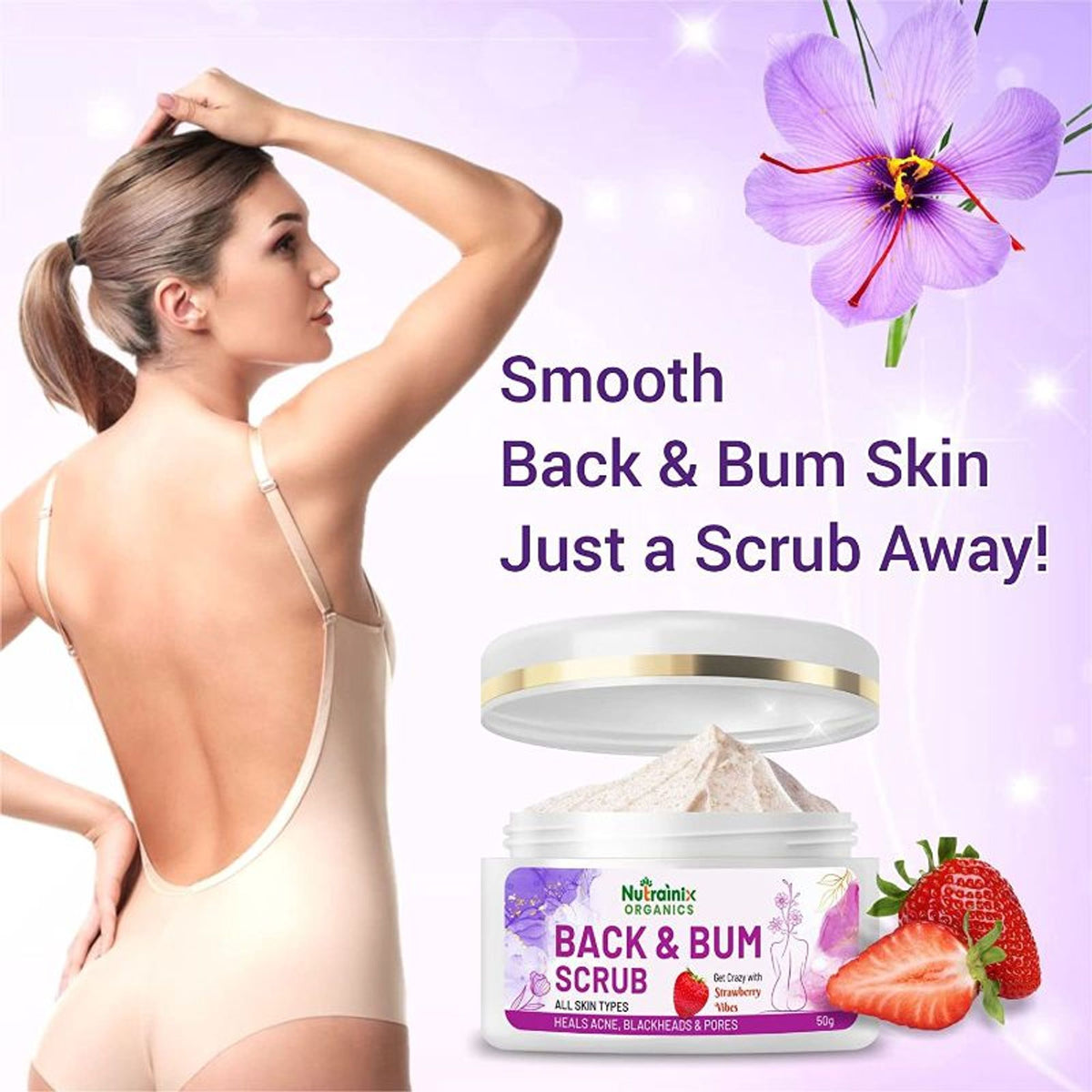 Nutrainix Organics Back & Bum Scrub And Cream Reduce Dark Spots & Acne Removal Combo Set Of 2