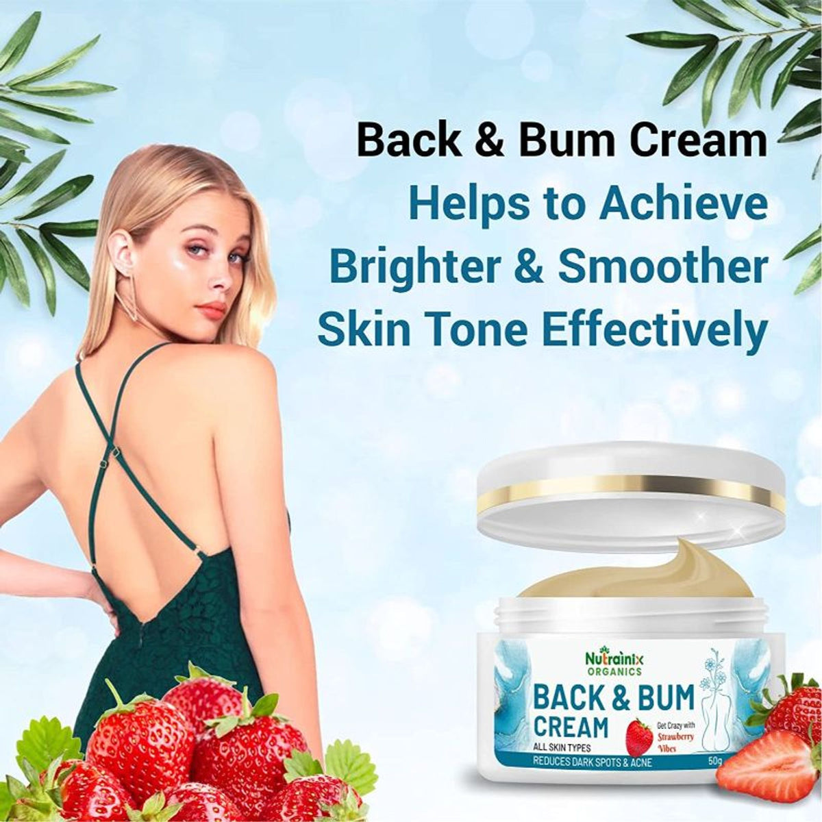 Nutrainix Organics Back & Bum Scrub And Cream Reduce Dark Spots & Acne Removal Combo Set Of 2