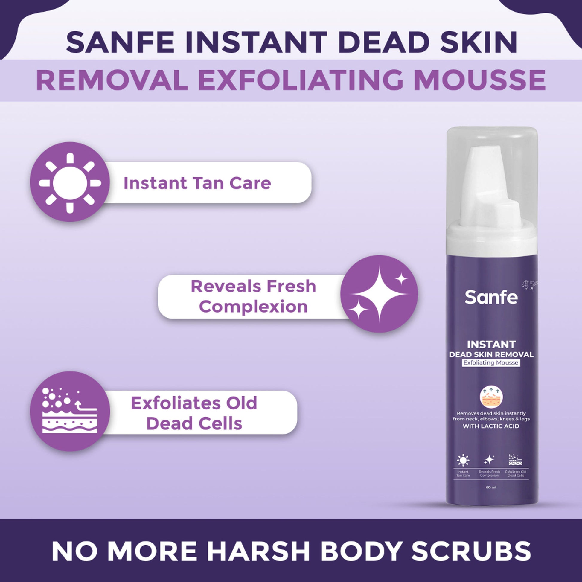 Sanfe Instant Dead Skin Removal Exfoliating Mousse | Visibly Removes Tan, Exfoliates - 60 ml
