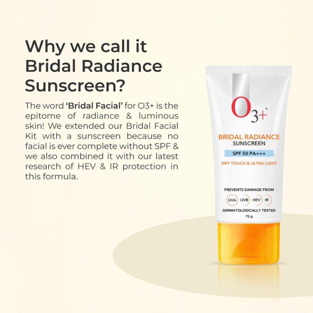 O3+ Professional Bridal Radiance Sunscreen SPF 50 PA +++