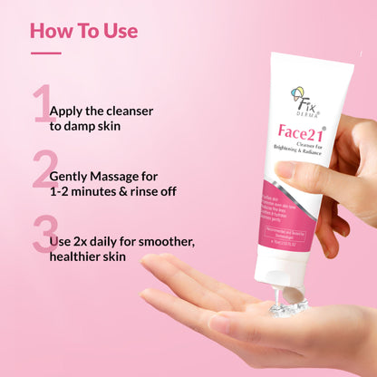 Fixderma Face21 Cleanser, Skin Brightening Cleanser, Exfoliates Dead Cells, Remove Pigmentation