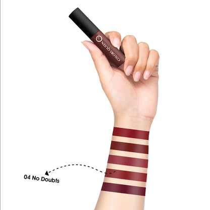 Colors Queen Mellow Matte Lip Cream Liquid Lipstick - No Doubts