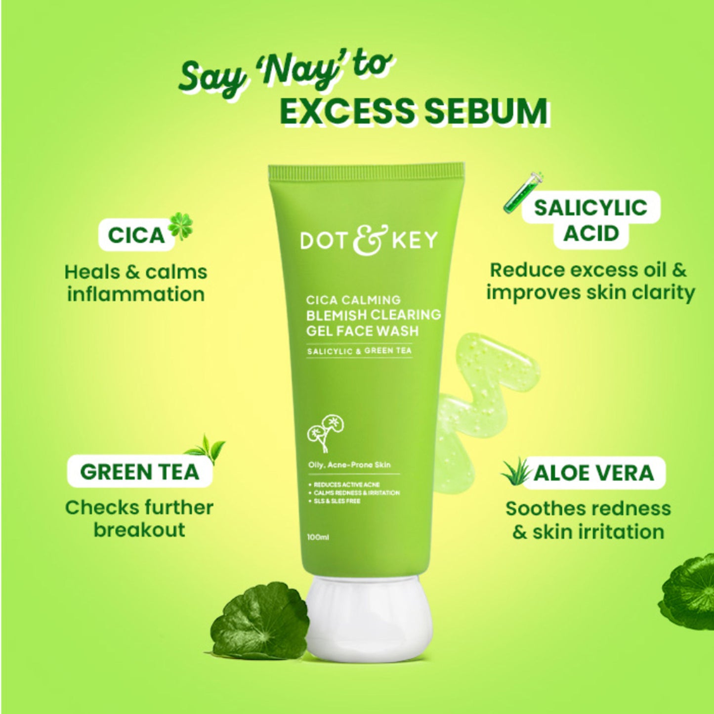 Dot & Key Cica Salicylic & Green Tea Facewash For Acne Prone Skin, Cleanses Pores & Excess Oil