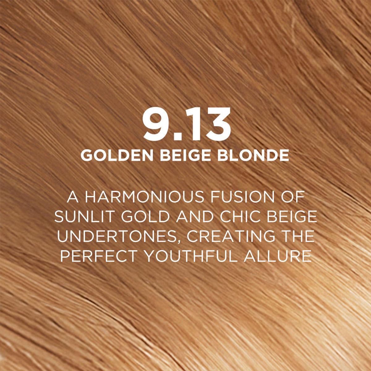 L'Oreal Paris Excellence Fashion Hair Color - Shade 9.13 Golden Beige Blonde