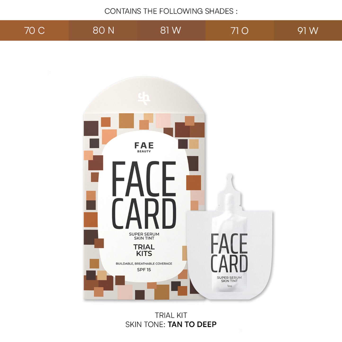 Face Card 4 in 1 Super Serum Skin Tint Trial Kit, Hydrates & Protects with SPF - Tan To Deep