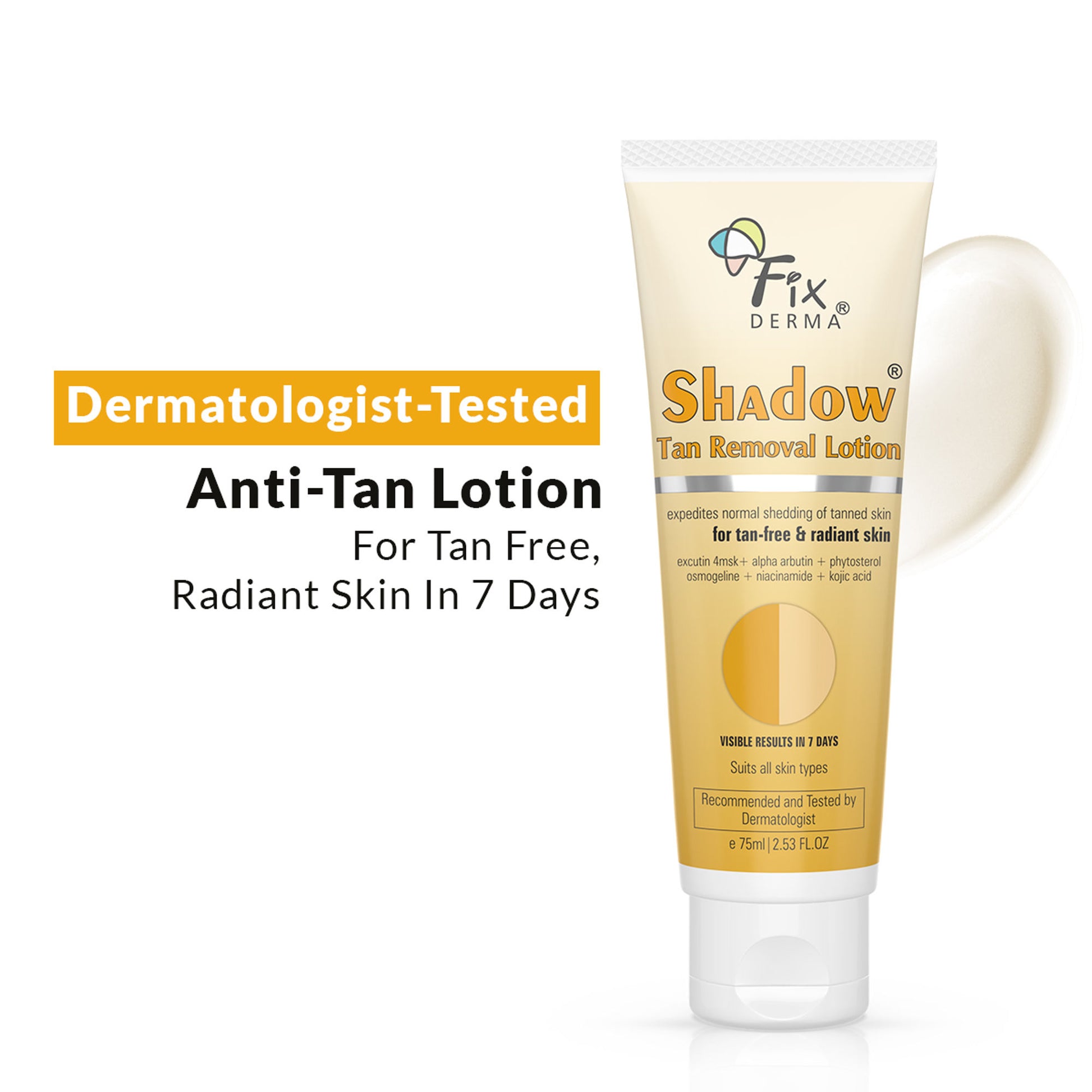 Fixderma Shadow Tan Removal Lotion, Brightening & Revitalizing Face, Gentle Exfoliation