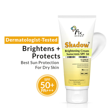 Fixderma Shadow Brightening Sunscreen SPF 50 PA+++With Vitamin C Reduce Tan & Brightens