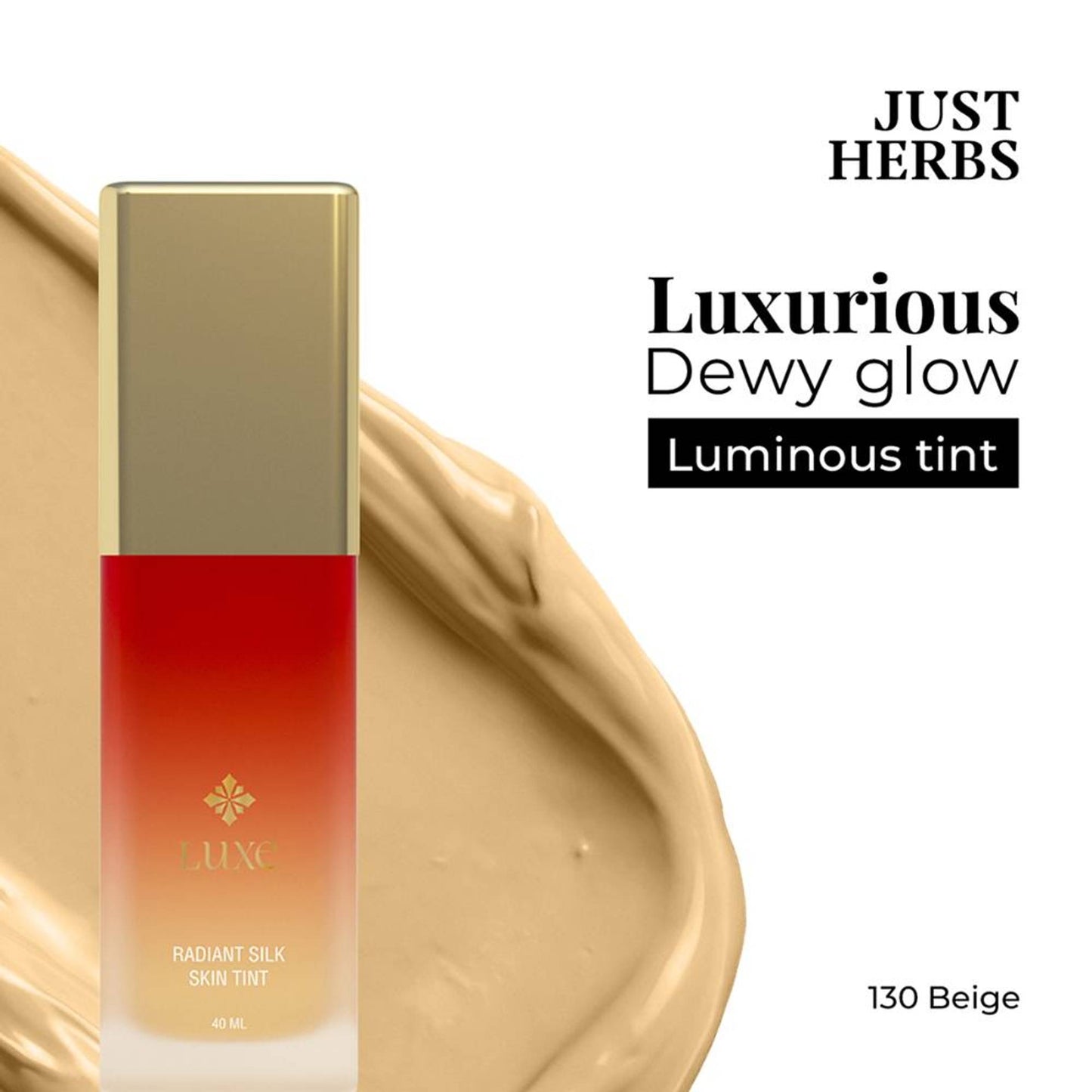 Just Herbs Luxe Radiant Silk Skin Tint - 130 Beige