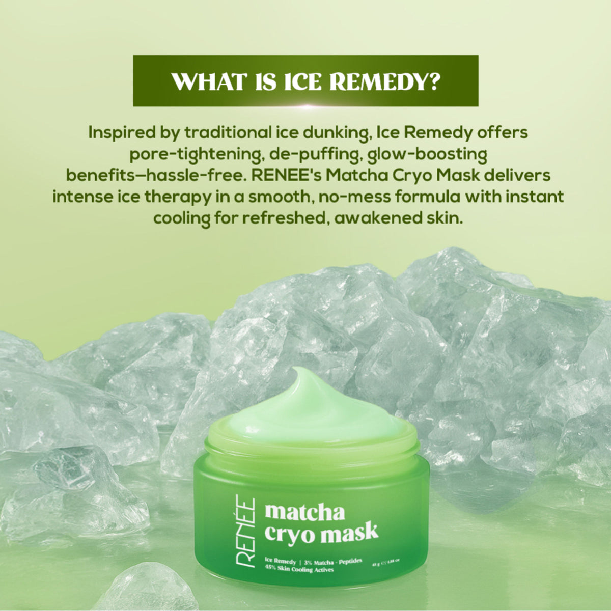 Renee Cosmetics Matcha Cryo Face Cooling Mask