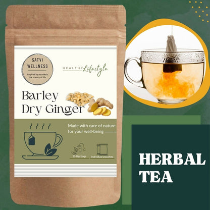 Satvi Wellness Barley Ginger Tea | Barley Seed With Ginger Herbal Tea Bags