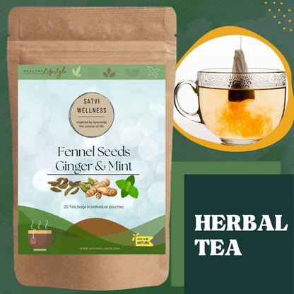 Satvi Wellness Fennel Ginger Mint Tea Bags | Herbal Tea