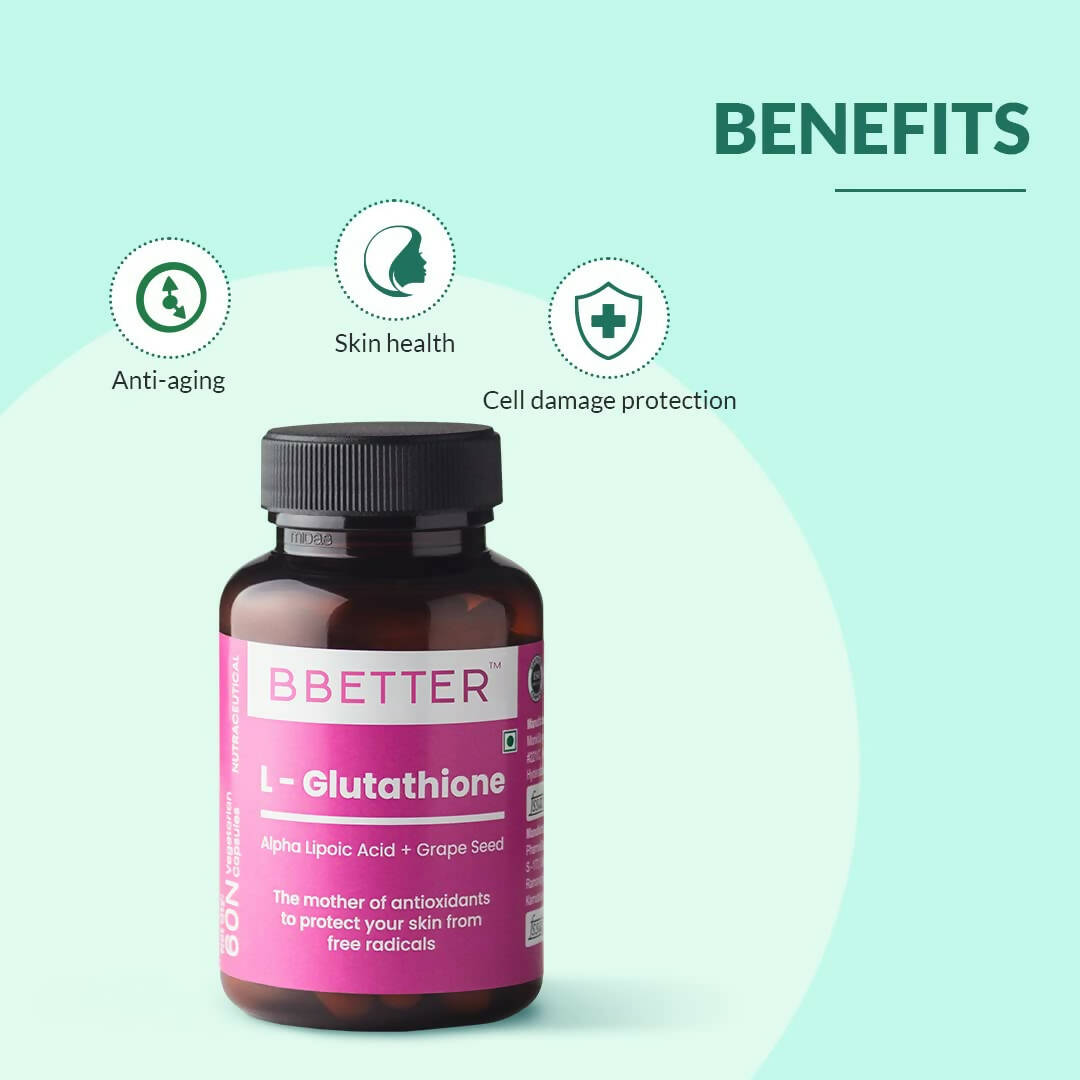 BBETTER L-Glutathione Capsules with Alpha Lipoic Acid, Grape Seed Extract for Skin - Indyancart