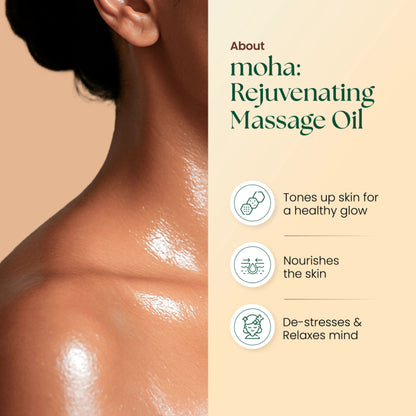 Moha Rejuvenating Massage Oil