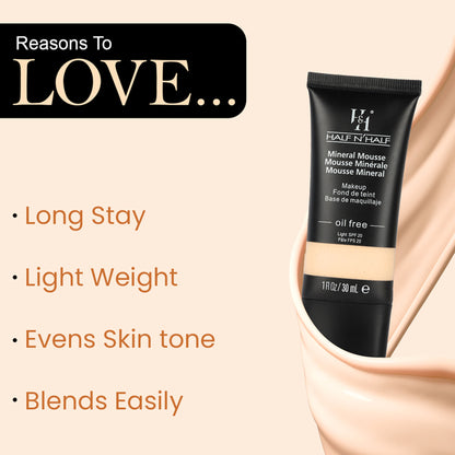 Half N Half Mineral Mousse Oil Free Foundation Light SPF 20 - Fair