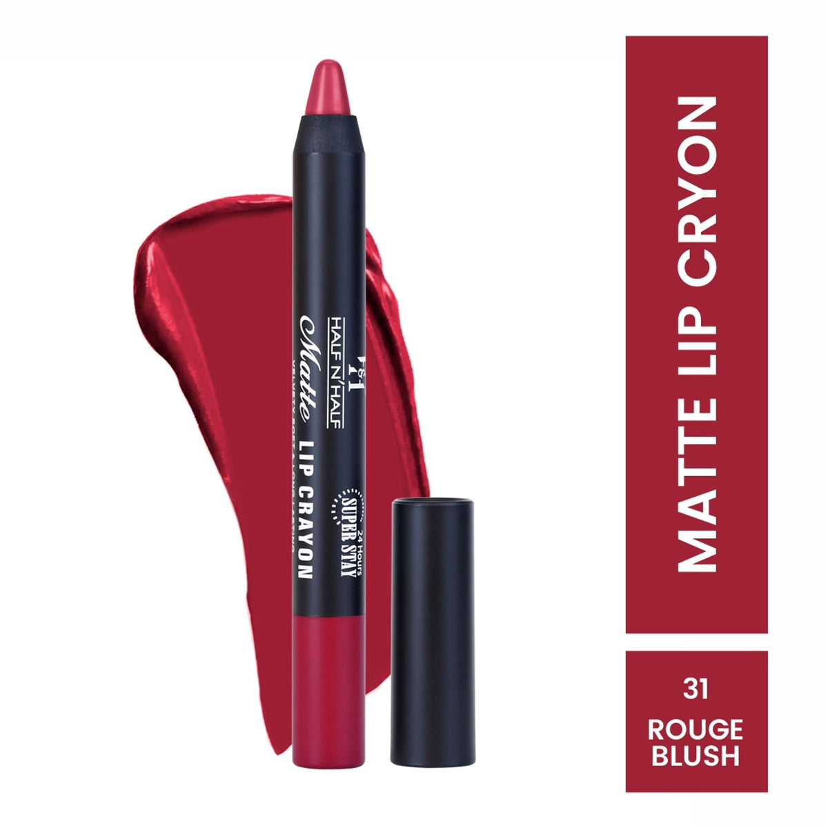 Half N Half Matte Velvet Lip Crayon in shade 31 Rouge Blush, soft and long-lasting 24-hour lipstick with a creamy finish.