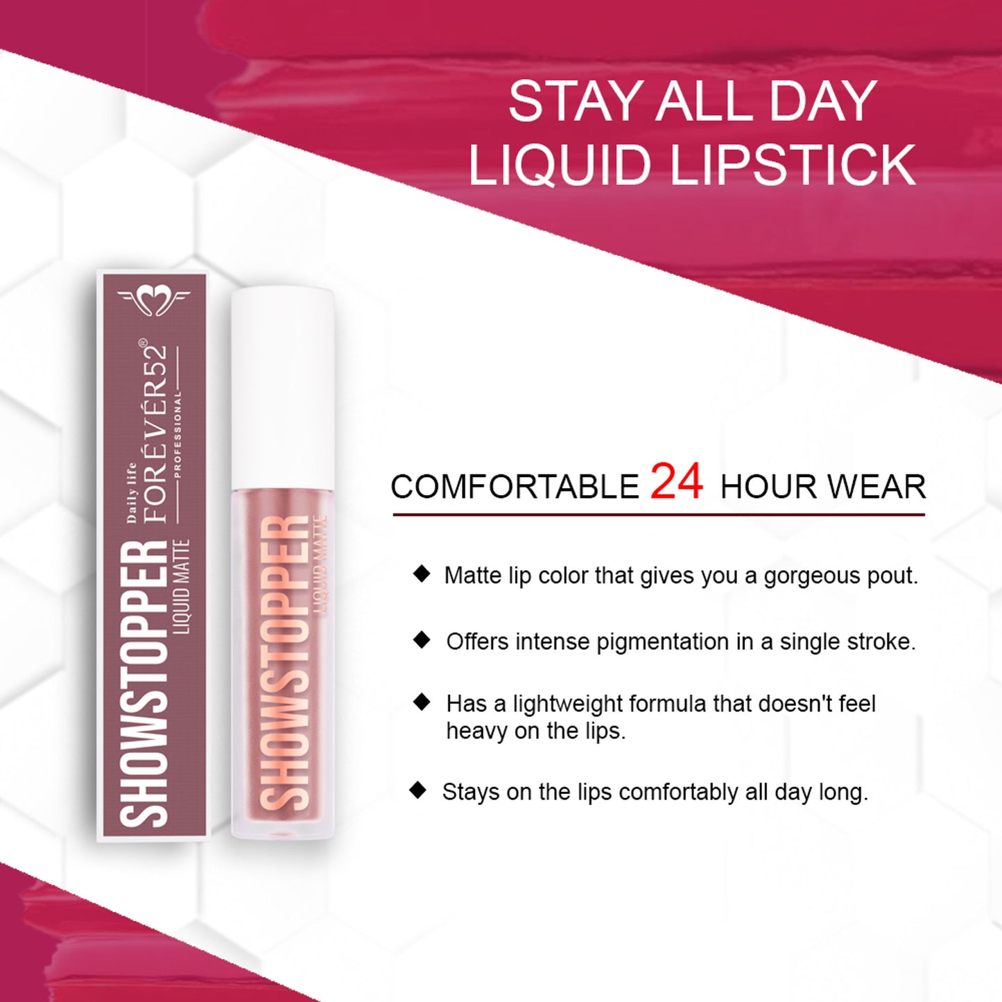 Daily Life Forever52 Show Stopper Liquid Matte - Shw003
