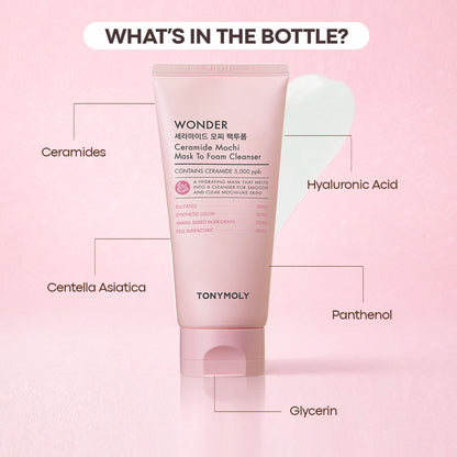 TONYMOLY Korean Wonder Ceramide Mochi Mask To Foam Cleanser