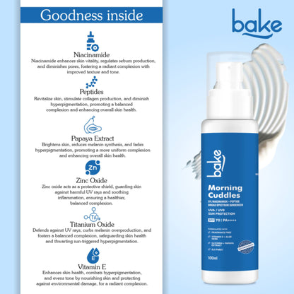 BAKE Morning Cuddles 100% Mineral Sunscreen SPF 70 PA++++ with 5% Niacinamide, Multi Peptides