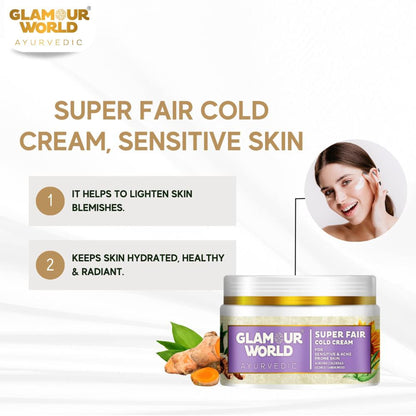 GLAMOUR WORLD AYURVEDIC Super Fair Cold Cream for Sensitive Skin