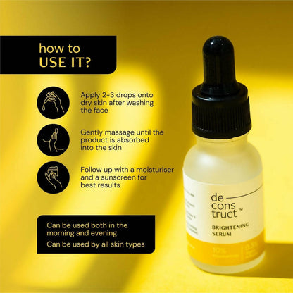 Deconstruct Brightening Serum - Indyancart