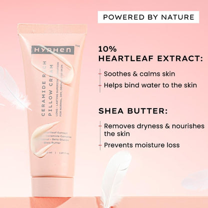 Hyphen 10% Heartleaf & 7% Ceramides-NMF Face Moisturizer| Rich Pillow Cream For Hydration