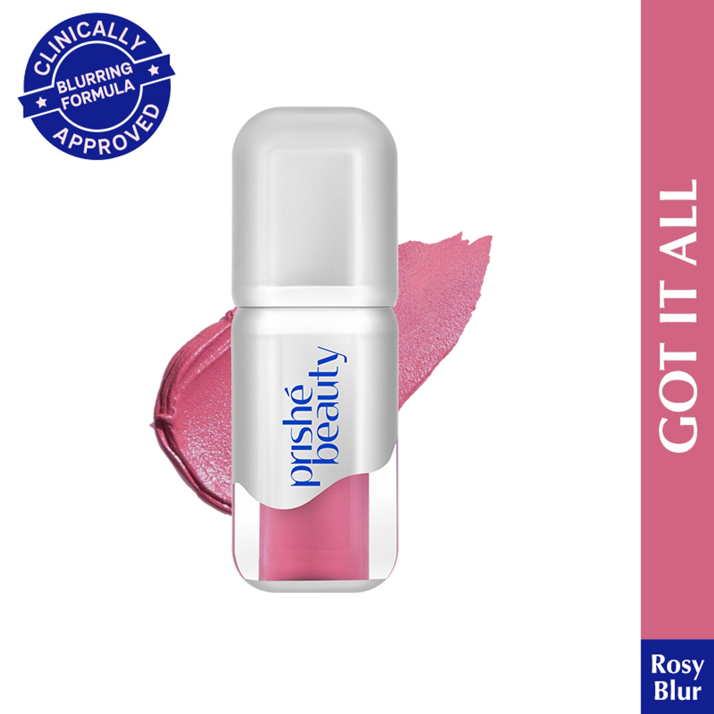 prishe beauty Got It All - Rosy Blur