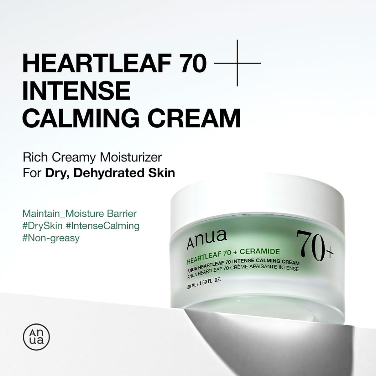 Anua Heartleaf 70 Intense Calming Cream with ceramide and panthenol for soothing and repairing skin barrier.