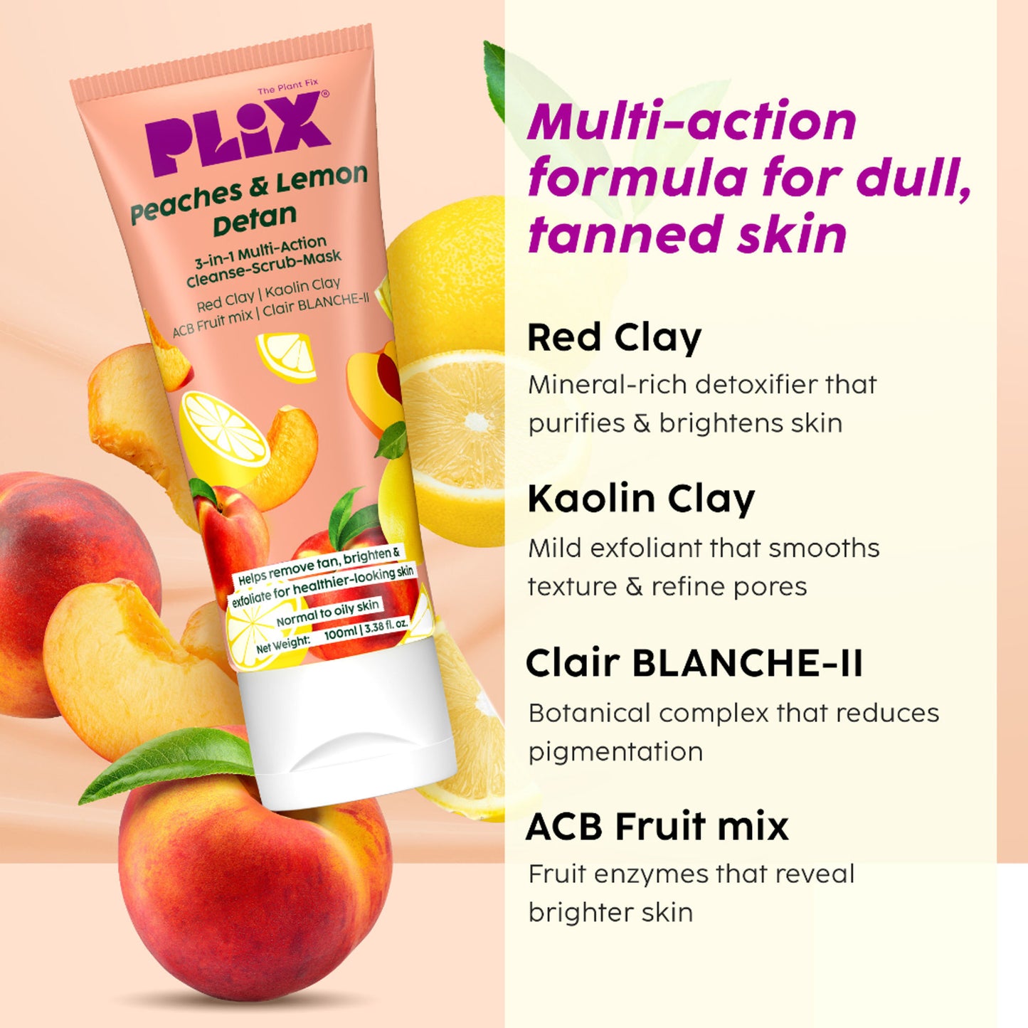 Plix Peaches & Lemon 3-in-1 Detan Face Wash, Scrub & Mask