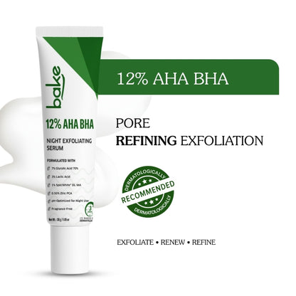 BAKE 12% AHA BHA Night Exfoliating Serum for Pore Refining, Smooth Skin & Cell Turnover