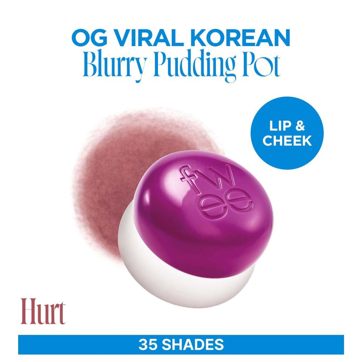 fwee Lip&Cheek Blurry Pudding Pot - Viral Korean Airbrushed Lip & Cheek Tint - Hurt