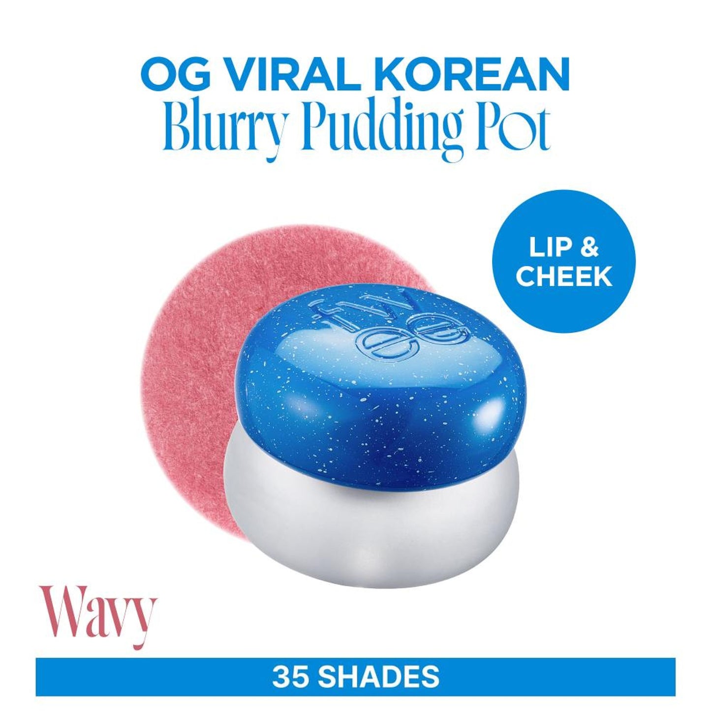 fwee Lip&Cheek Blurry Pudding Pot - Viral Korean Airbrushed Lip & Cheek Tint - Wavy