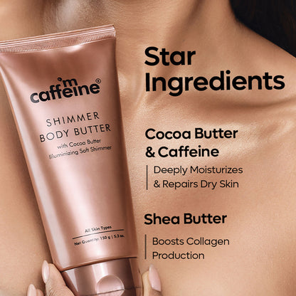 MCaffeine Shimmer Body Butter with Cocoa Butter for Shimmery & Glowing Skin Limited Edition