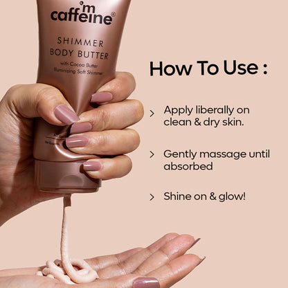MCaffeine Shimmer Body Butter with Cocoa Butter for Shimmery & Glowing Skin Limited Edition