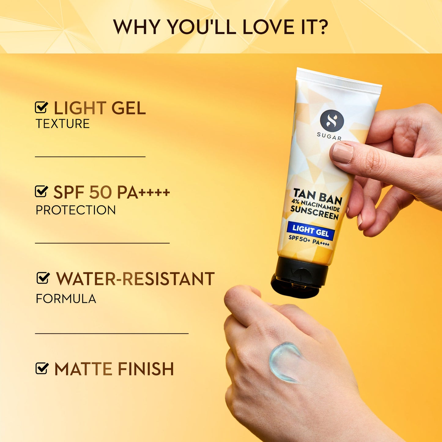 SUGAR Tan Ban 4% Niacinamide Sunscreen Light Gel SPF 50+ PA++++