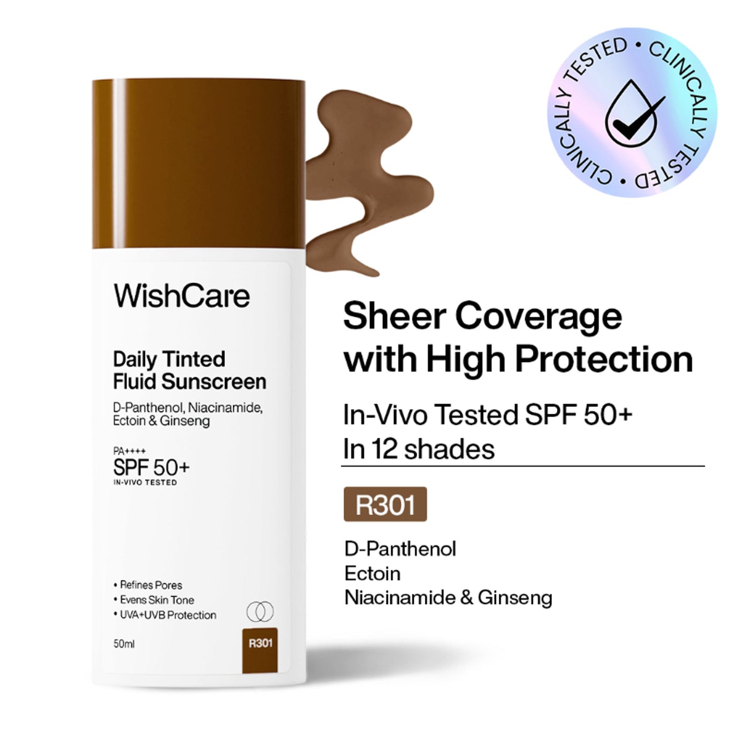 WishCare Daily Fluid Tinted Sunscreen SPF50PA++++ Broad Spectrum Protection for All Skin Types- L101 - R301