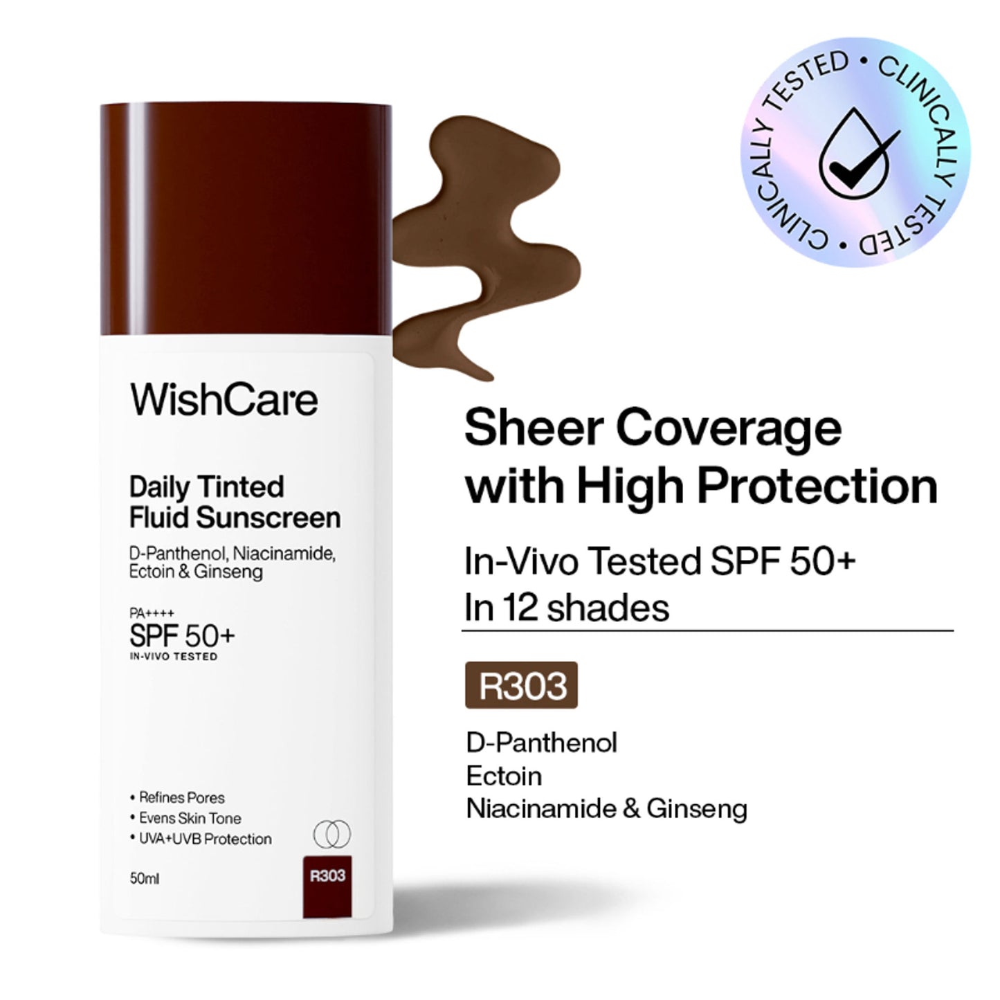 WishCare Daily Fluid Tinted Sunscreen SPF50PA++++ Broad Spectrum Protection for All Skin Types- L101 - R303
