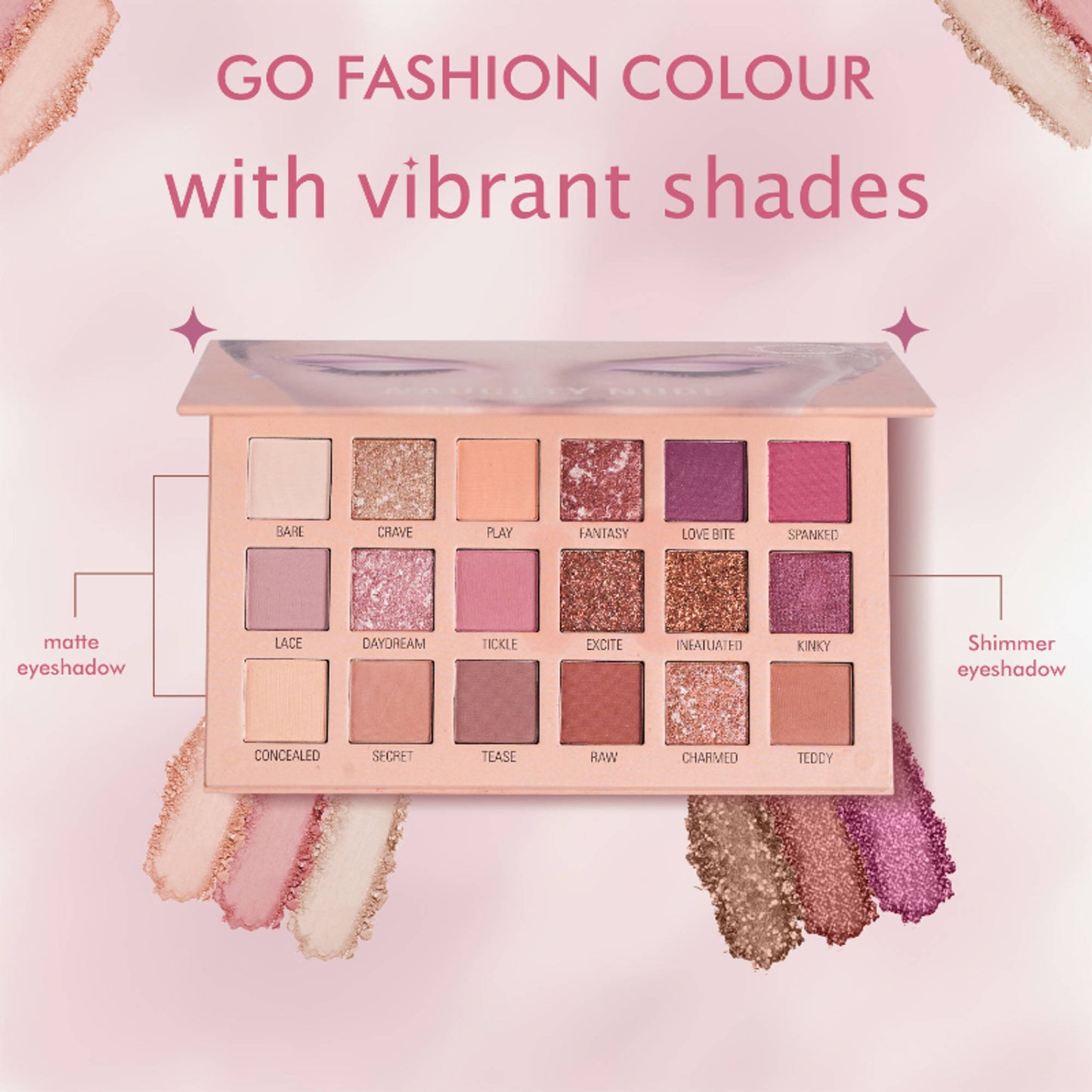 FASHION COLOUR 18 Color Eyeshadow Palette - Naughty Nude