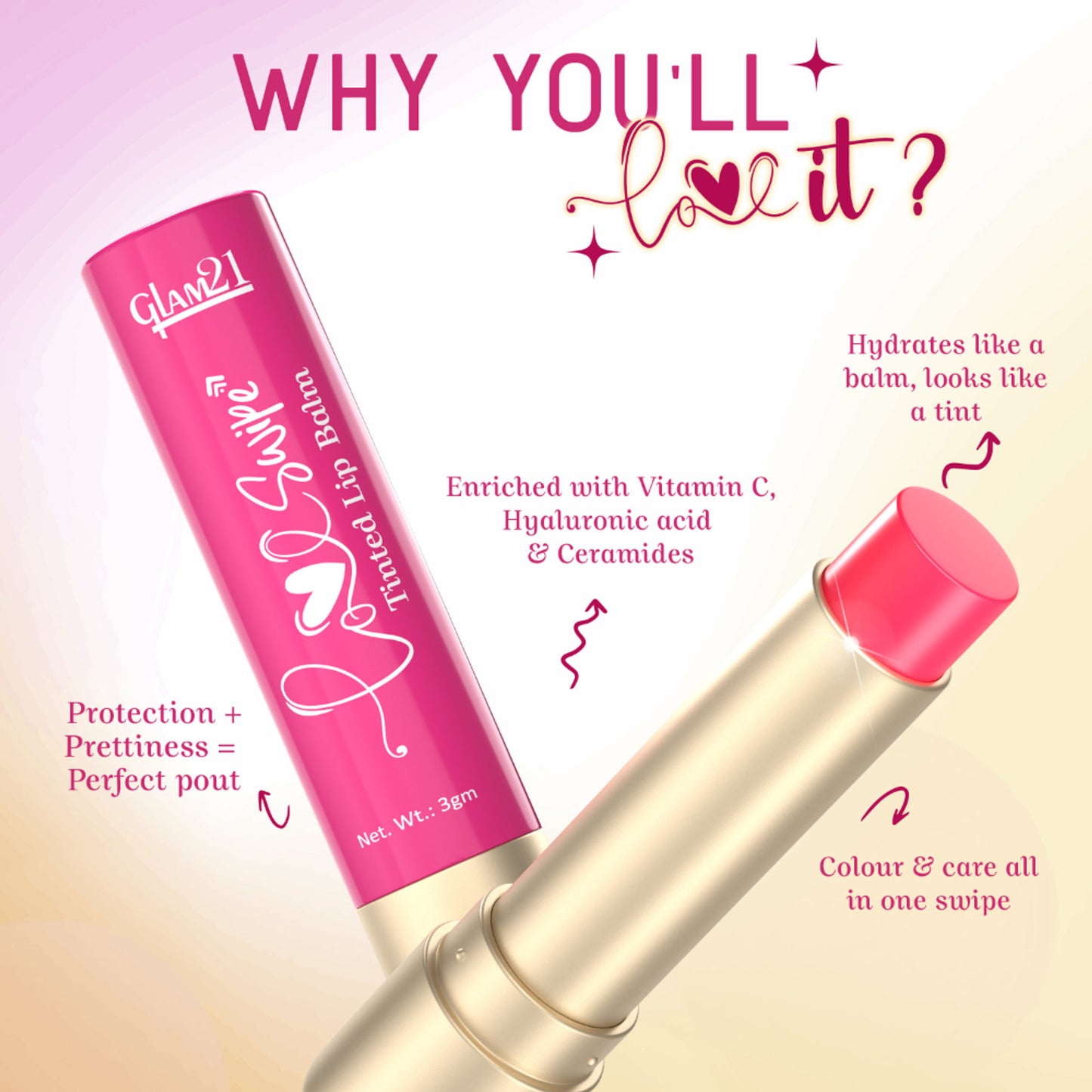 GLAM21 Love Swipe Tinted Lip Balm with Vitamin C, Hyaluronic Acid, Ceramide & SPF 30 - Pink Marshmallow