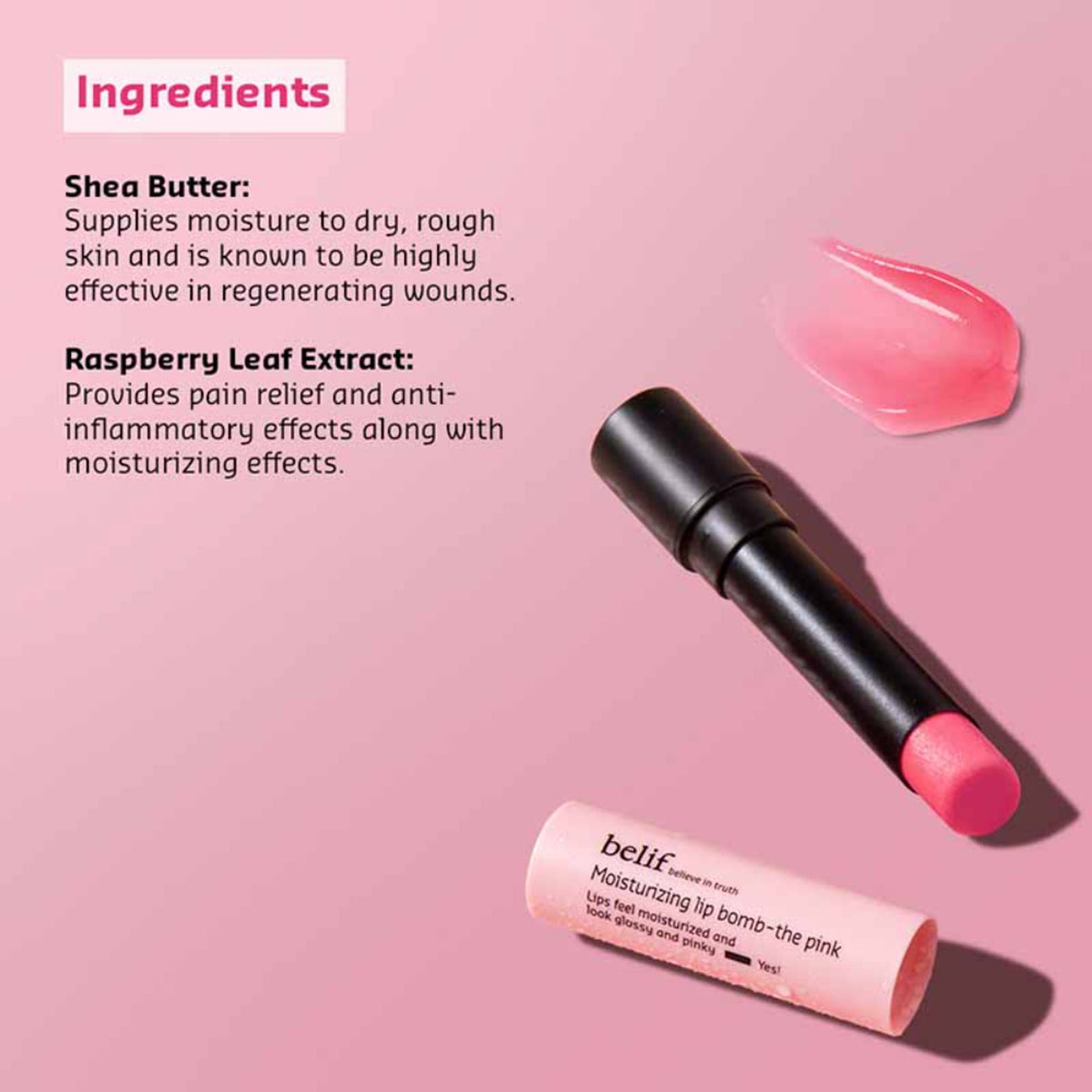 belif Moisturizing Korean Lip Bomb tinted lip mask with Shea Butter, showing pink color and smooth, glossy lip texture.