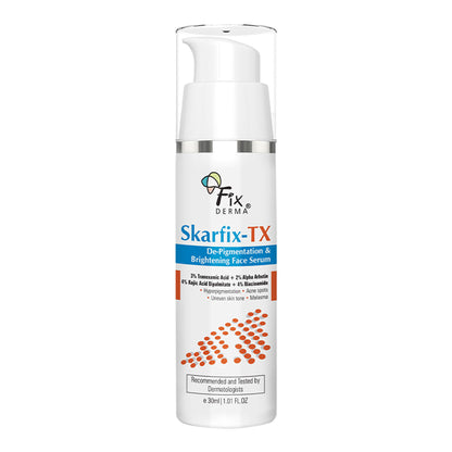 Fixderma Skarfix Tx Serum 3% Tranexamic Acid +2% Alpha Arbutin + 4% Kojic Acid + 4% Niacinamide