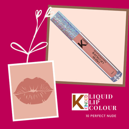 KINDED Liquid Lip Colour Lipstick Lip Gloss - 10 Perfect Nude