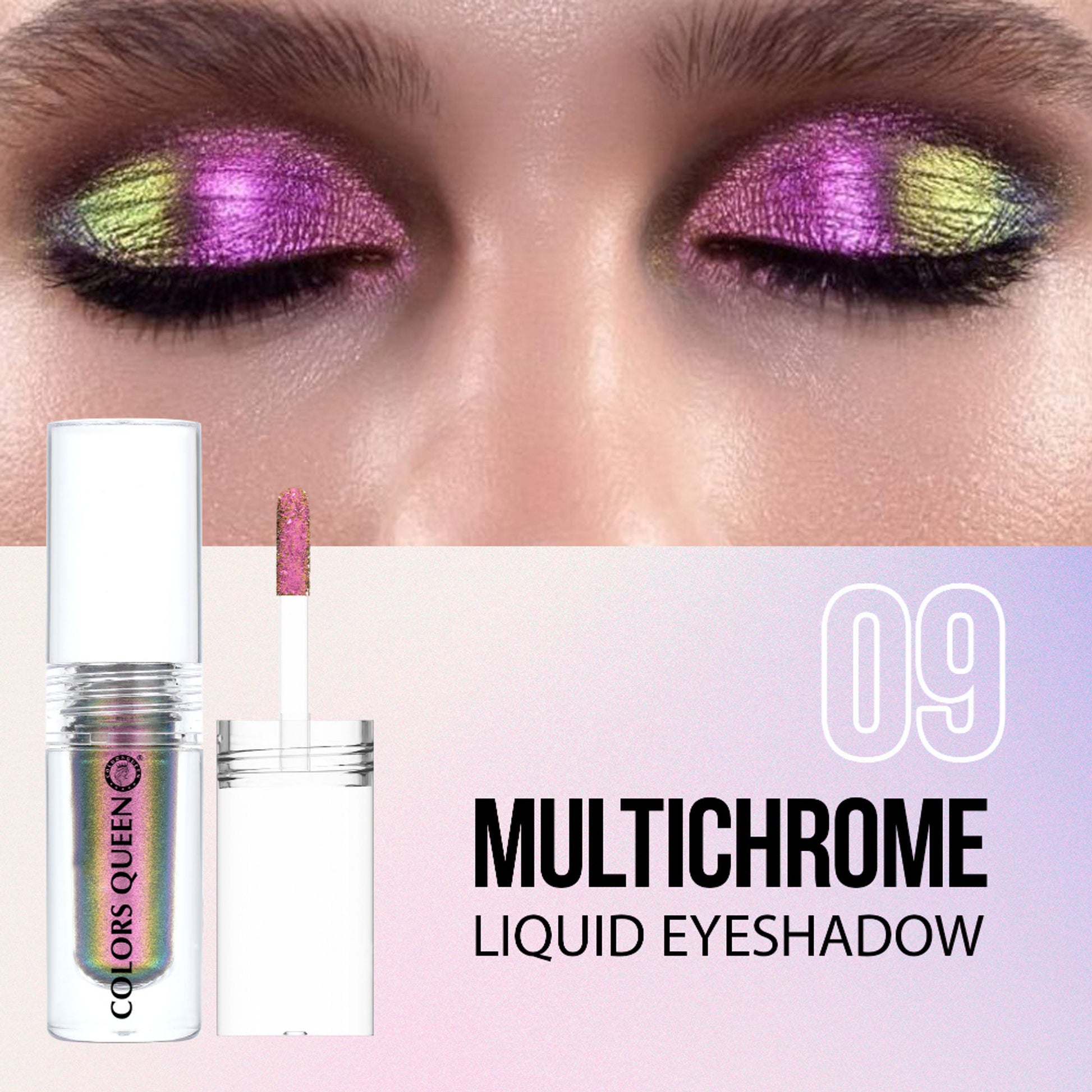Colors Queen Multichrome Liquid Eyeshadow - 09