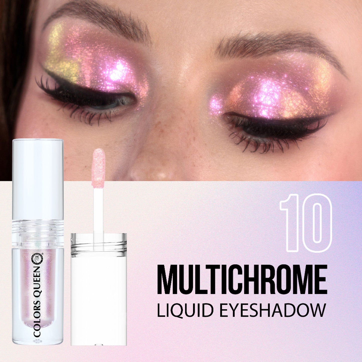 Colors Queen Multichrome Liquid Eyeshadow - 10