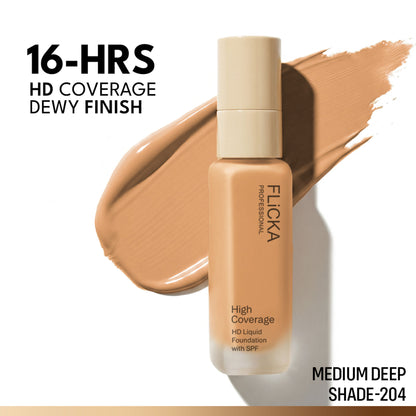 FLiCKA Pro HD Liquid Foundation High Coverage Dewy Finish SPF 16Hr Long Wear - 204 Medium Deep