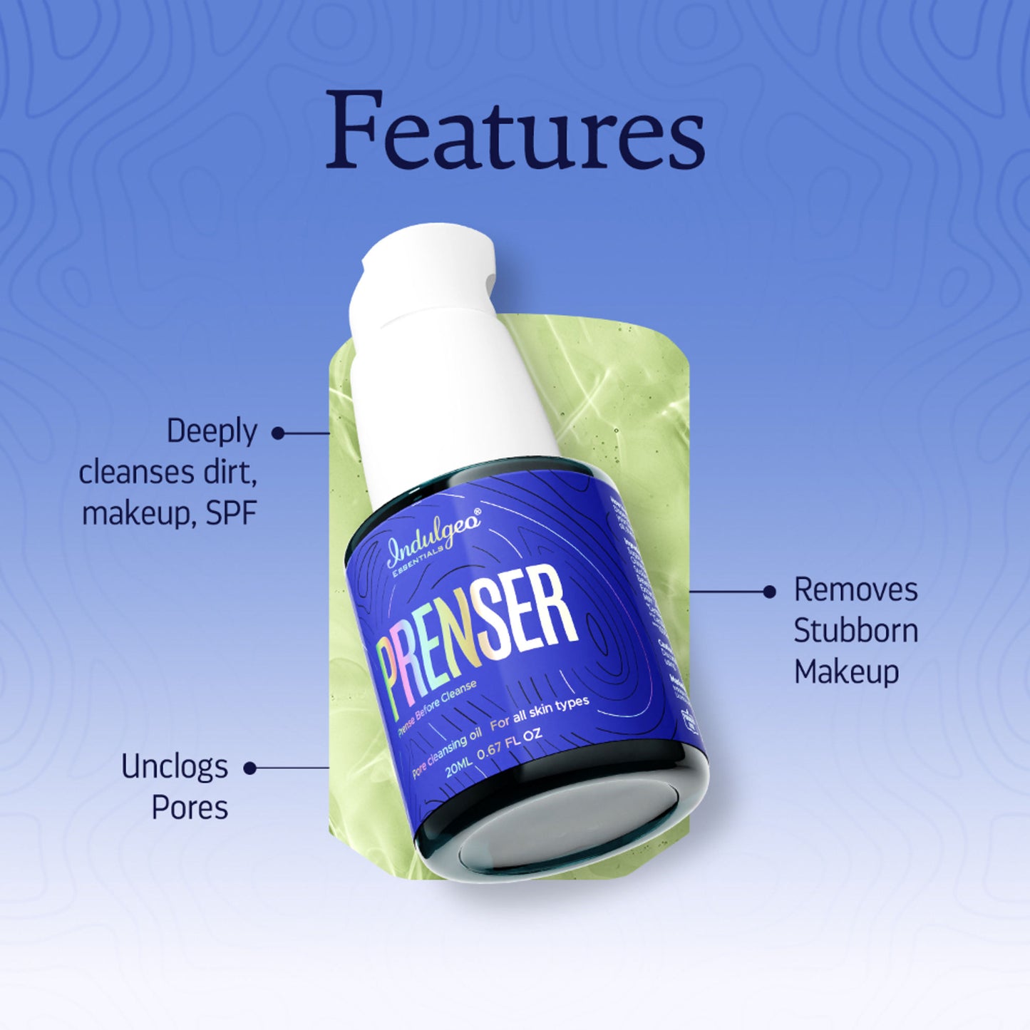 Indulgeo Essentials Prenser - Pre Cleansing Oil