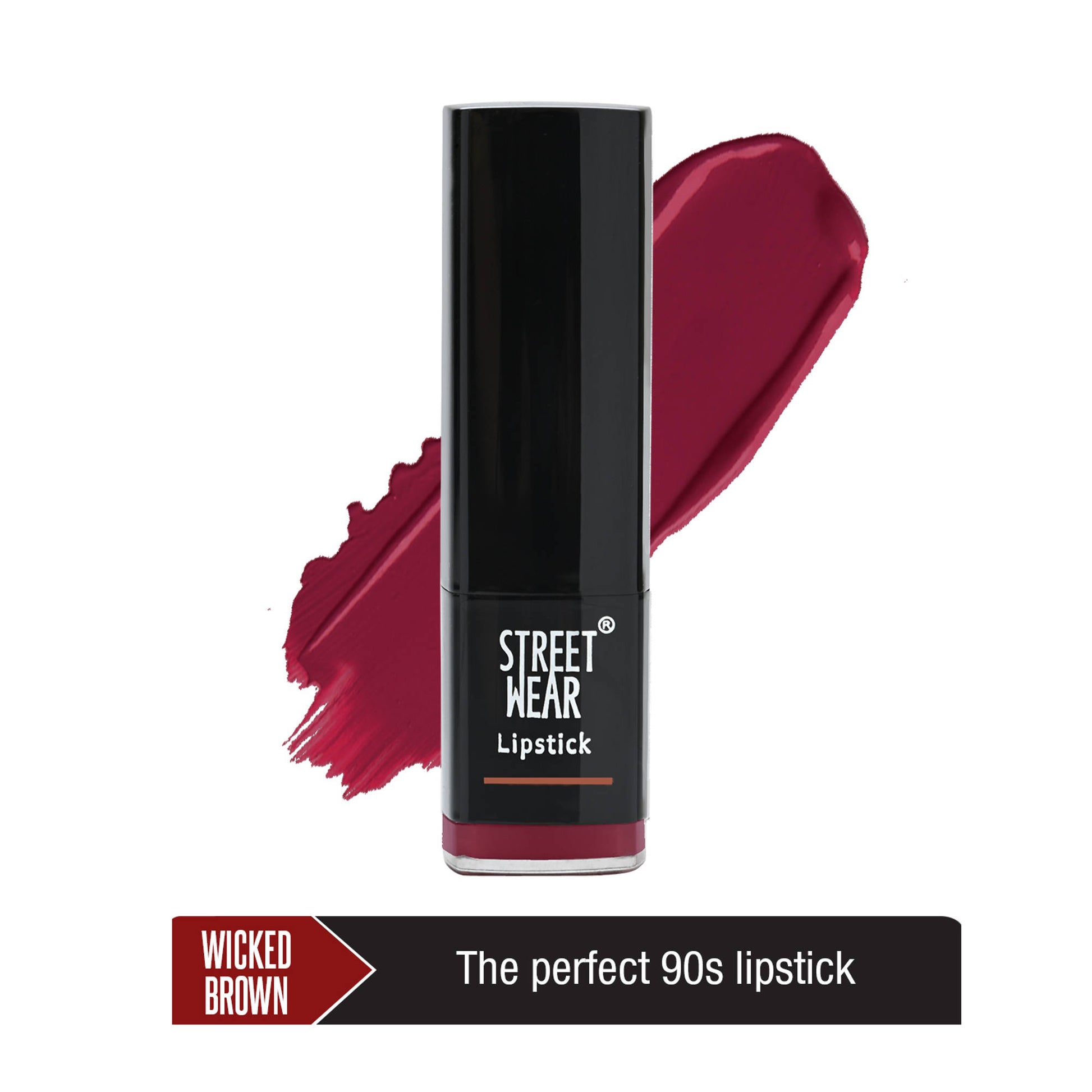 Street Wear Satin Smooth Lipstick - Wicked Brown