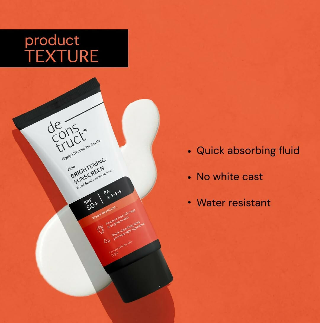 Deconstruct Fluid Brightening Sunscreen SPF 50+ and PA++++, lightweight white sunscreen lotion with smooth texture.